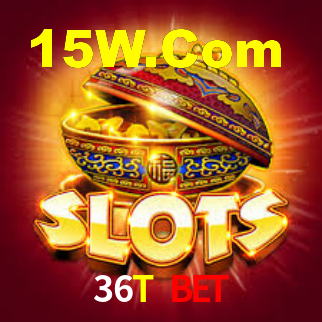 36T Bet Login